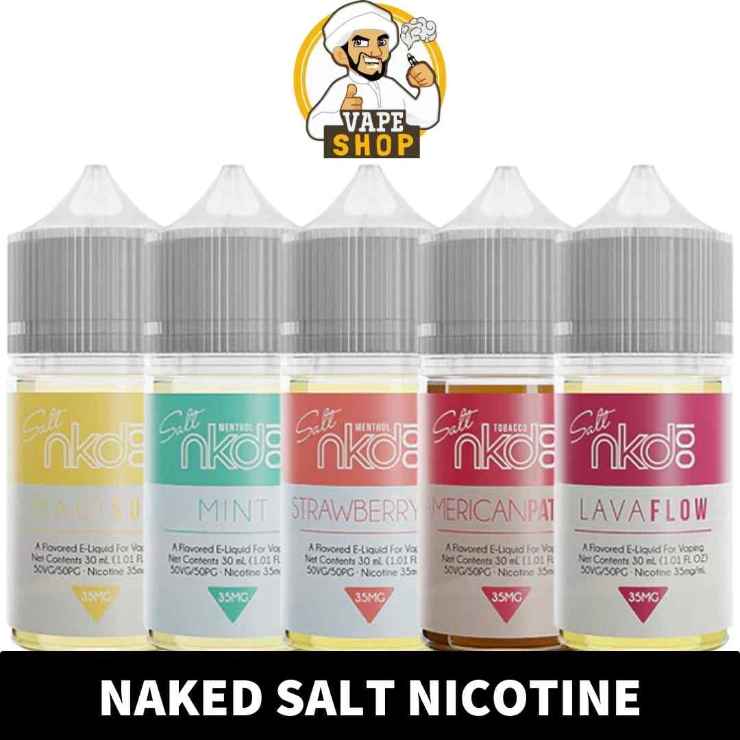 Naked Salt Nicotine 20MG 35MG & 50MG Juice In Dubai UAE